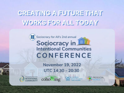 Sociocracy in Intentional Communities Conference