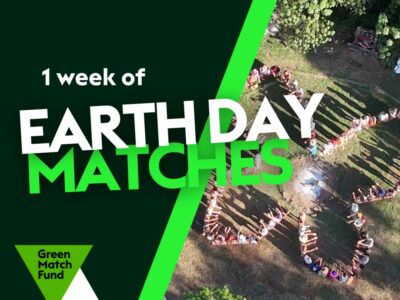 Green Match Earth Week Fundraiser